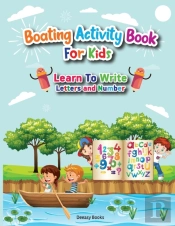 Boating Activity Book For Kids-Learn To Write Letters And Number