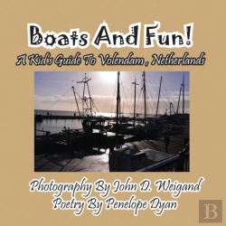 Bertrand.pt - Boats And Fun! A Kid'S Guide To Volendam, Netherlands