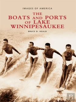 Bertrand.pt - Boats And Ports Of Lake Winnipesaukee