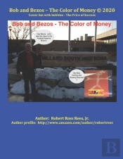 Bob And Bezos - Color Of Money (C) 2020