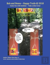 Bob And Bezos - Happy Trails: Comic Fun