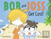 Bob And Joss Get Lost!