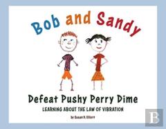 Bob And Sandy Defeat Pushy Perry Dime