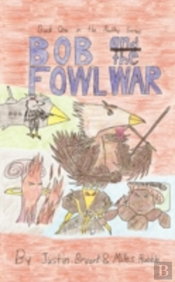 Bertrand.pt - Bob And The Fowl War