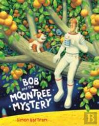 Bob And The Moontree Mystery