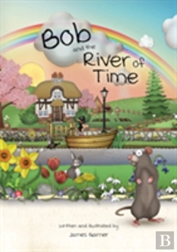 Bertrand.pt - Bob And The River Of Time