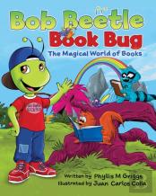 Bob Beetle Book Bug The Magical World Of Books