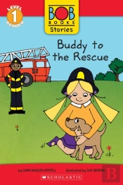 Bob Book Stories: Buddy To The Rescue