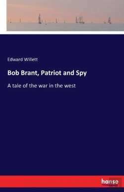 Bertrand.pt - Bob Brant, Patriot And Spy