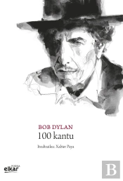 Bob Dylan. 100 Kantu