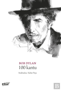 Bertrand.pt - Bob Dylan. 100 Kantu