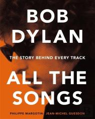 Bob Dylan All The Songs