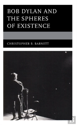 Bertrand.pt - Bob Dylan And The Spheres Of Existence