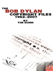 Bob Dylan Copyright Files 1962-2007
