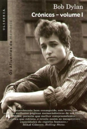 Bob Dylan - Crónicas - Volume I
