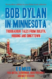 Bob Dylan In Minnesota