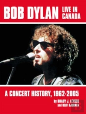 Bob Dylan Live In Canada