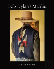 Bob Dylan'S Malibu