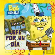 Bob Esponja Jefe Por Un Dia