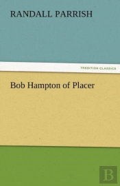 Bob Hampton Of Placer