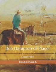 Bob Hampton Of Placer