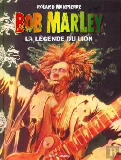 Bertrand.pt - Bob Marley T.2 ; La Légende Du Lion