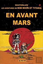 Bob Moon Et Titania En Avant Mars