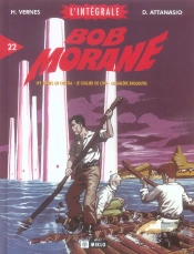 Bob Morane ; Intégrale T.22 ; Les Tours De Cristal , Le Collier De Civa, La Galère Engloutie