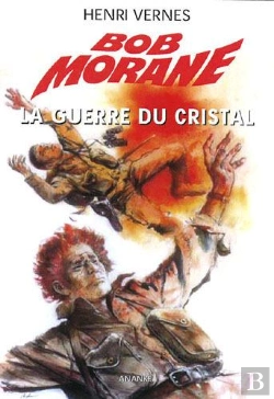 Bertrand.pt - Bob Morane : La Guerre Du Cristal