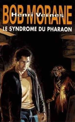 Bertrand.pt - Bob Morane : Le Syndrome Du Pharaon