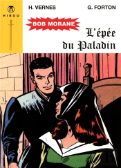 Bob Morane - L'Epee Du Paladin