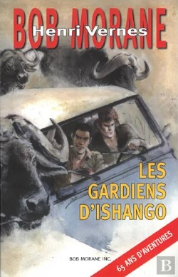 Bertrand.pt - Bob Morane : Les Gardiens D'Ishango