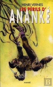 Bob Morane : Les Périls D'Ananké