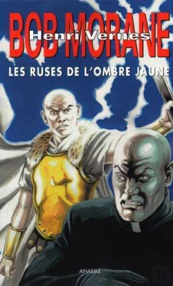 Bertrand.pt - Bob Morane : Les Ruses De L'Ombre Jaune