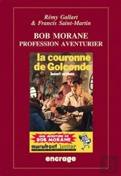 Bob Morane : Profession Aventurier