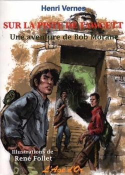 Bertrand.pt - Bob Morane : Sur La Piste De Fawcett