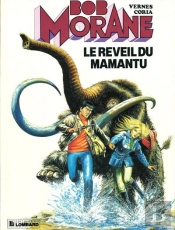 Bob Morane T.17; Le Reveil Du Mamantu