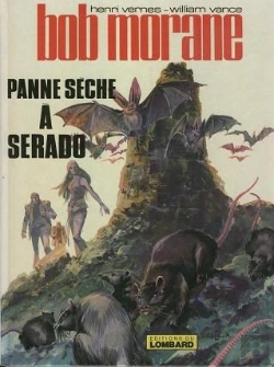Bertrand.pt - Bob Morane T.2; Panne Seche A Serado