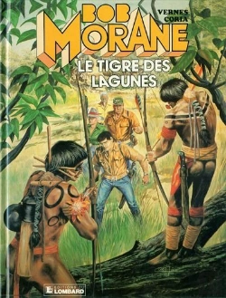 Bertrand.pt - Bob Morane T.22; Le Tigre Des Lagunes