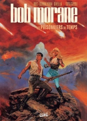 Bob Morane Tome 2 : Les Prisonniers Du Temps
