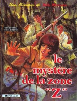 Bertrand.pt - Bob Morane Tome 3 : Le Mystère De La Zone Z