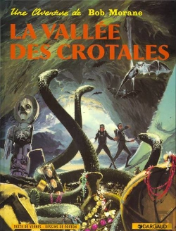 Bertrand.pt - Bob Morane Tome 4 : La Vallée Des Crotales
