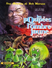 Bob Morane Tome 5 : Les Poupées De L'Ombre Jaune