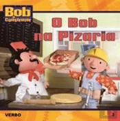 Bob o Construtor - O Bob na Pizaria