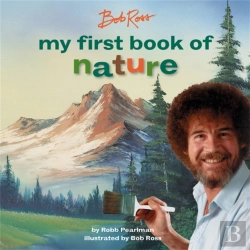 Bertrand.pt - Bob Ross: My First Book Of Nature