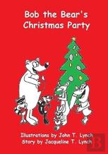 Bob The Bear'S Christmas Party