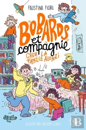 Bobards Et Compagnie, Chez La Famille Alonzi