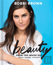 Bobbi Brown Beauty From The Inside Out