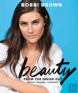 Bertrand.pt - Bobbi Brown Beauty From The Inside Out