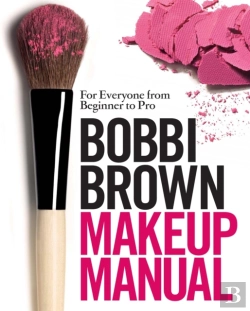 Bertrand.pt - Bobbi Brown Makeup Manual